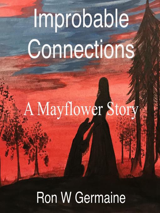 Title details for Improbable Connections by Ron W Germaine - Wait list